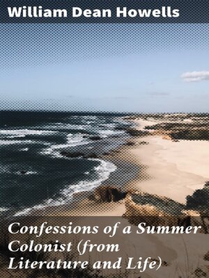 cover image of Confessions of a Summer Colonist (from Literature and Life)